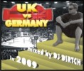 UK vs GERMANY - mixed by DJ Dirtch (2009)